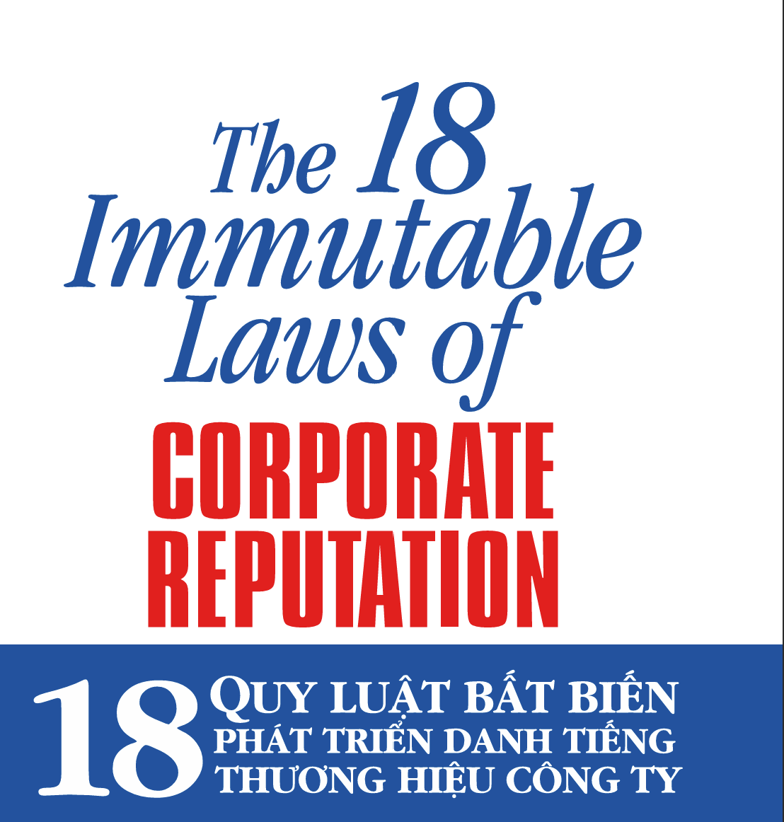 [eBook thành công] 18 Quy luật bất biến phát triển danh tiếng thương hiệu công ty của Ronald J. Alsop